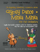 Gypsy Dance / Minka Minka Orchestra sheet music cover